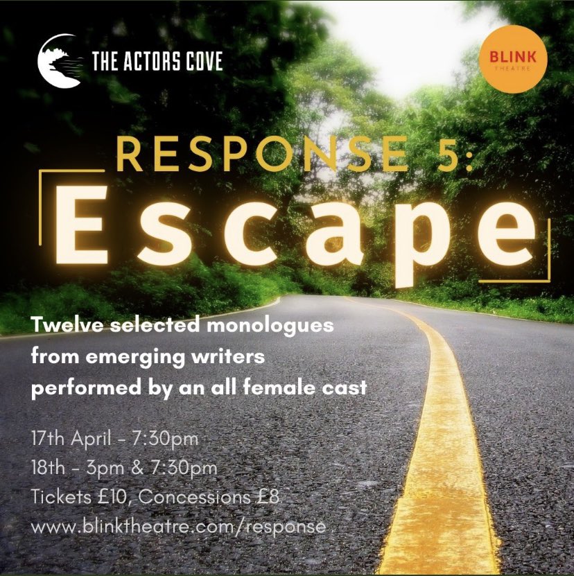 MaireChristina1's tweet photo. Ticket booked! @BlinkTheatre’s #Response5 Escape! @JohnsonLotte @Scarlett_AJ @ActorsCove. Emerging writers and an all female cast.👏 https://t.co/pRZpTmv3Lk