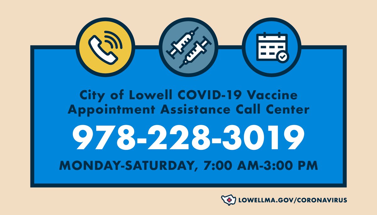 CityofLowellMA's tweet photo. The City of Lowell's COVID-19 Vaccine Appointment Assistance Call Center is open 7:00 AM - 3:00 PM, Monday-Saturday, and can be reached at 978-228-3019. Service is available in English, Spanish, Khmer and Portuguese. https://t.co/0tUW22evSO