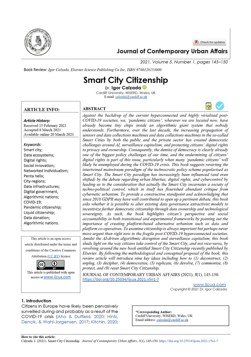 ICalzada's tweet photo. 🚨JUST OUT!

#SmartCityCitizenship #Book #Review

https://t.co/SjXaWcbwZg

🔓#OpenAccess

#SmartCity 
#DigitalRights
#SocialInnovation
#PentaHelix
#COVID19
#GDPR
#PandemicCitizenship
#AlgorithmicNations
#PlatformCoops
#DataEcosystems
#DataDevolution
#DigiGov
#Dataism

via @ijcua https://t.co/AJcIhutxGa