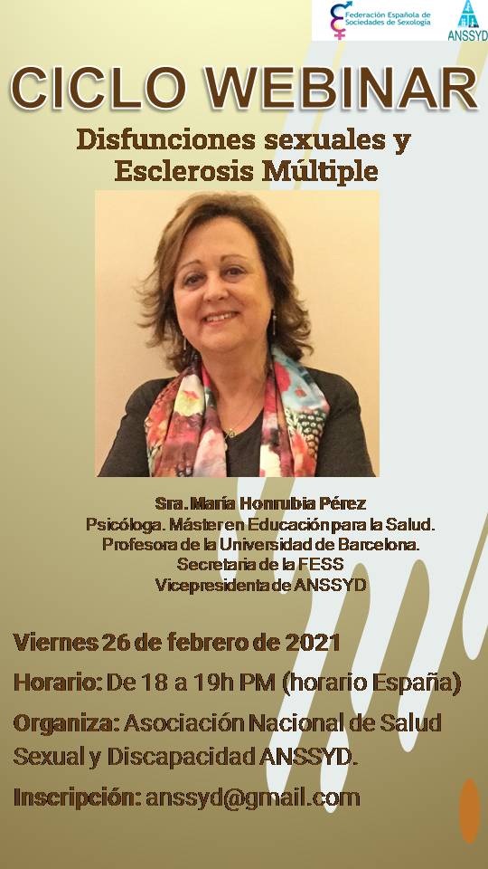 🗓️Viernes, 26 de marzo de 18 a 19 horas.
💻Ciclo webinar de <a href="/ANSSYD/">ANSSYD</a> 

María Honrubia hablará sobre disfunciones sexuales y esclerósis múltiple