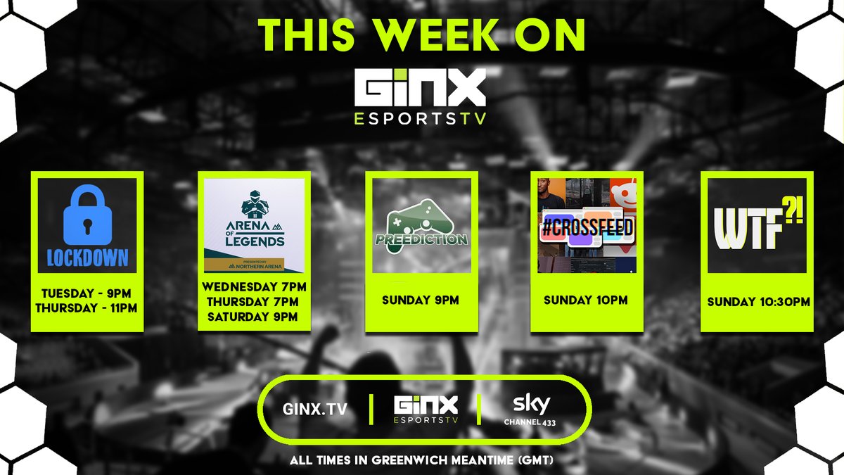 GINXTV's tweet photo. Take a look at what is coming up this week on Ginx TV!
#Lockdown #ArenaofLegends #Preediction #Crossfeed #WTF https://t.co/RE1heQSTsJ