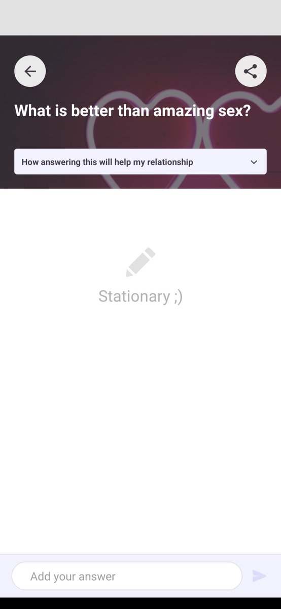 Nichi Pairedっていうカップル向けのコミュニケーションアプリで毎日二人に関する質問にお互いに答えてるんだけど 今日の 質問 What Is Better Than Amazing Sex の回答例の Stationary がよくわからん 文房具フェチ T Co Pladen6sse