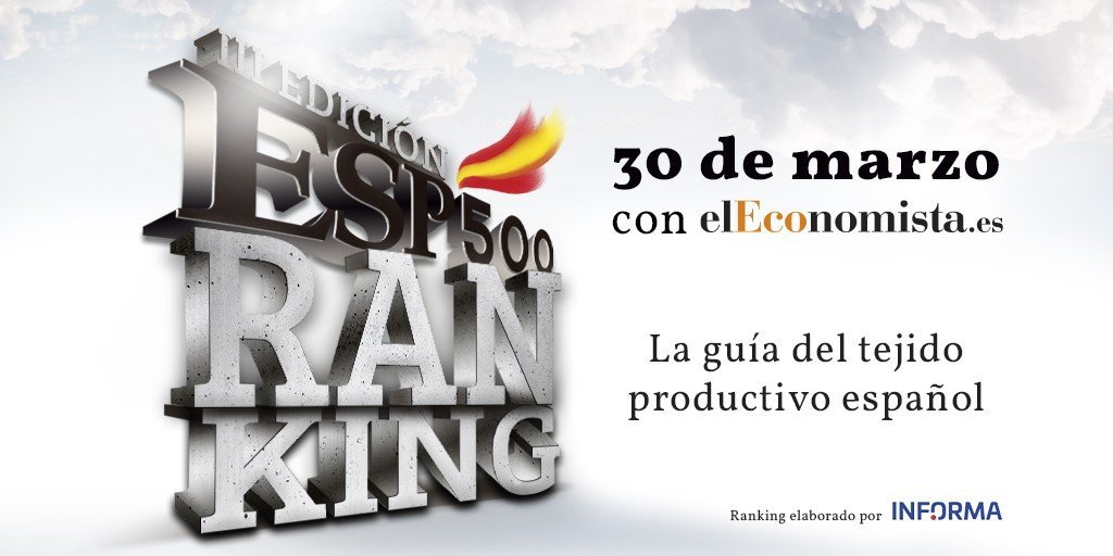 elEconomistaes's tweet photo. 🔸🇪🇸 #ESP500 #IIRankingeE | El 30 de marzo
👉La guía del tejido productivo español
https://t.co/C2g1Gg8yvm
Ranking elaborado por @informa https://t.co/kJflqq6gj2