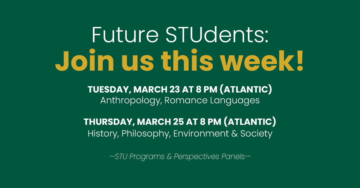 Future STUdents! Join professors and current STUdents this week to learn about the academic majors you can study at STU.

➡️ Register now:  STU.ca/facultyevents