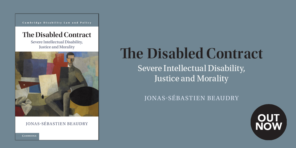 CUP_Law's tweet photo. THE DISABLED CONTRACT by @beaudry_jonas examines how the tradition of the social contract tends to exclude people with severe intellectual disabilities from the realm of justice.

OUT NOW #Jurisprudence #Philosophy #HumanRights

https://t.co/zrXhvbQb2t https://t.co/jp1l8Dho38