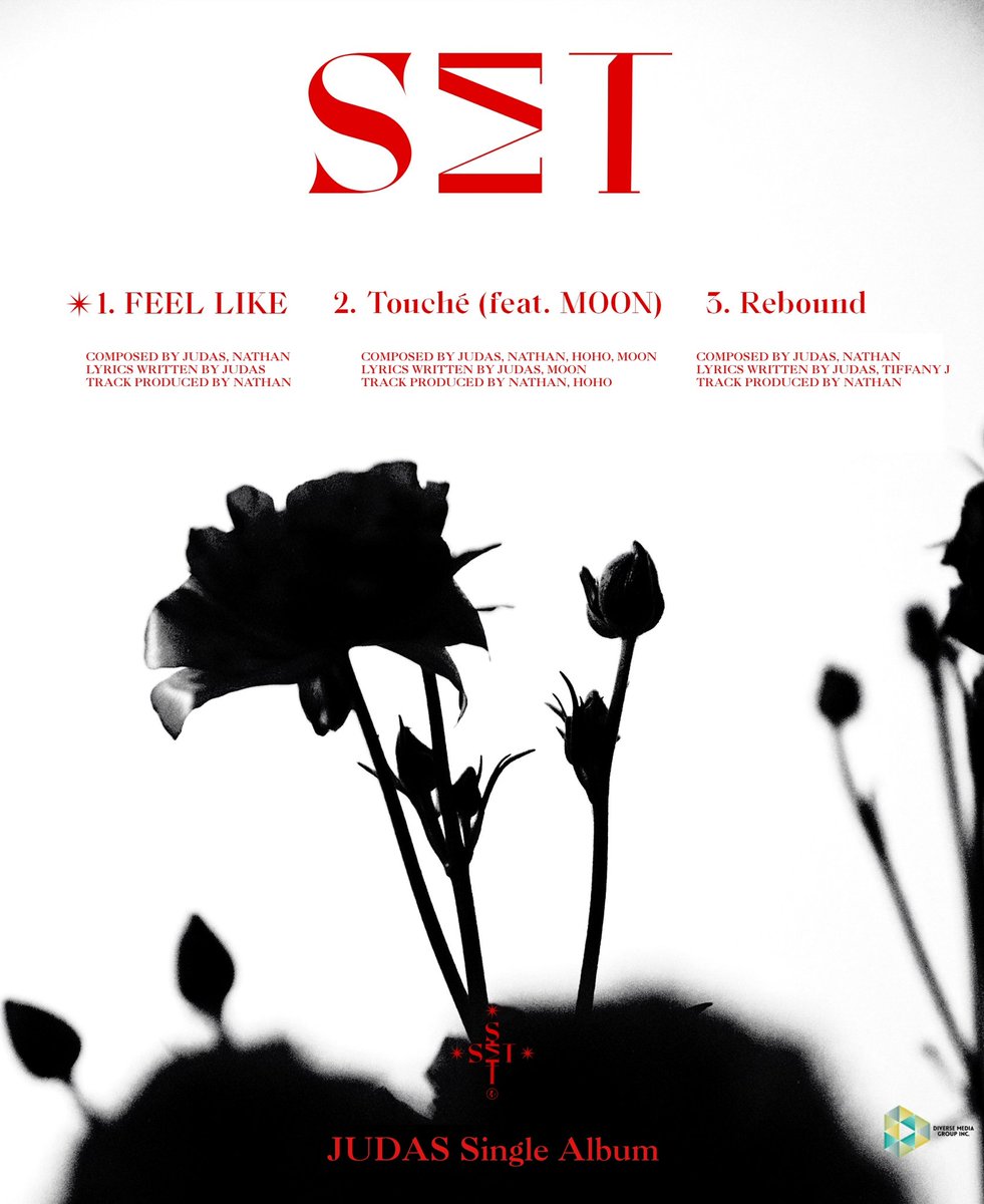 CLSDiverseMedia's tweet photo. JUDAS(즈다스)

Single Album [SET] 

TRACK LIST

1. FEEL LIKE (*Title)
2. Touché (feat. MOON)
3. Rebound

#JUDAS #즈다스 #SΣT
#FEEL_LIKE #20210329_Release https://t.co/IjsogHLA7h