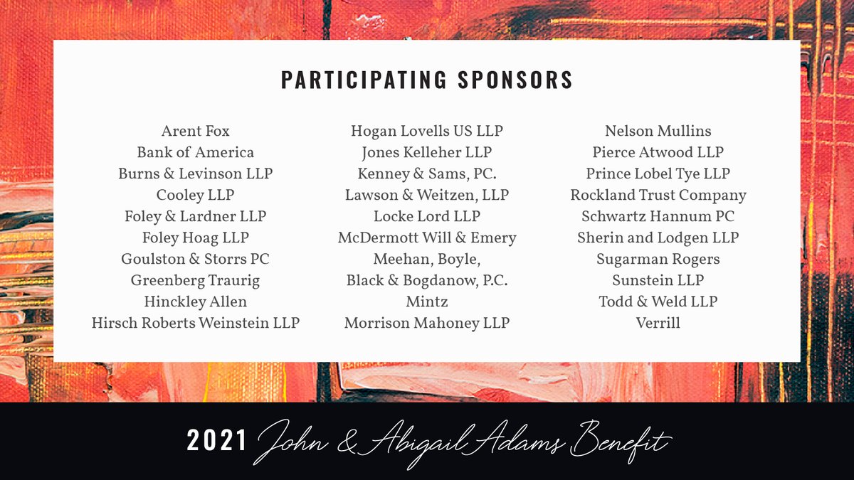 BostonBar's tweet photo. Thank you to #BBFAdamsBenefit Participating Sponsors!
@arentfox @BankofAmerica @burnslev @CooleyLLP @FoleyandLardner @FoleyHoag @goulstonstorrs @GT_Law @HinckleyAllen @HRWLawyers @HoganLovells, Jones Kelleher LLP, @KenneySams, Lawson &amp; Weitzen, LLP, @LockeLord @McDermottLaw 1/2 https://t.co/iplIMNjfdw