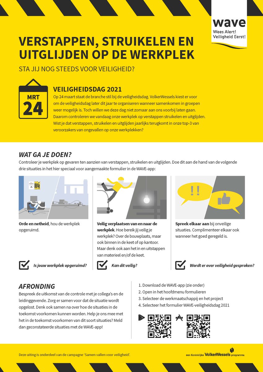 📅 24 maart = #veiligheidsdag in de bouw. VolkerWessels staat d.m.v. toolbox stil bij het risico op verstappen, struikelen en uitglijden. Doe je mee? #ookditisvolkerwessels #wewerkenveiligofwewerkenniet #wave