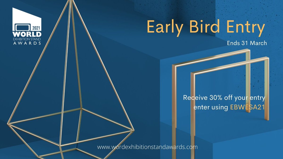 Enter soon using the EARLY BIRD offer.  
Celebrating your digital event &amp; live exhibition projects. worldexhibitionstandawards.com
#wesa21 #exhibtiondesign #digitalevents #celebrate #VirtualEvents #standdesign #booths #tradeshows #resilience #earlybird #worldexhibitionstandawards.