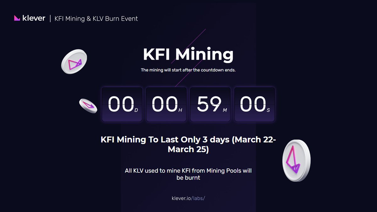 🔥 1 hour until #KFI Mining &amp; #KLV Burn Event 🔥

Follow instructions on official mining site!

- Send $KLV to $KFI Mining Pool ONLY from your <a href="/klever_io/">Klever Wallet</a> app.

- Send $KLV ONLY to official $KFI mining address.

- 1,000 KLV is minimum amount to join.

➡️ klever.io/en/labs
