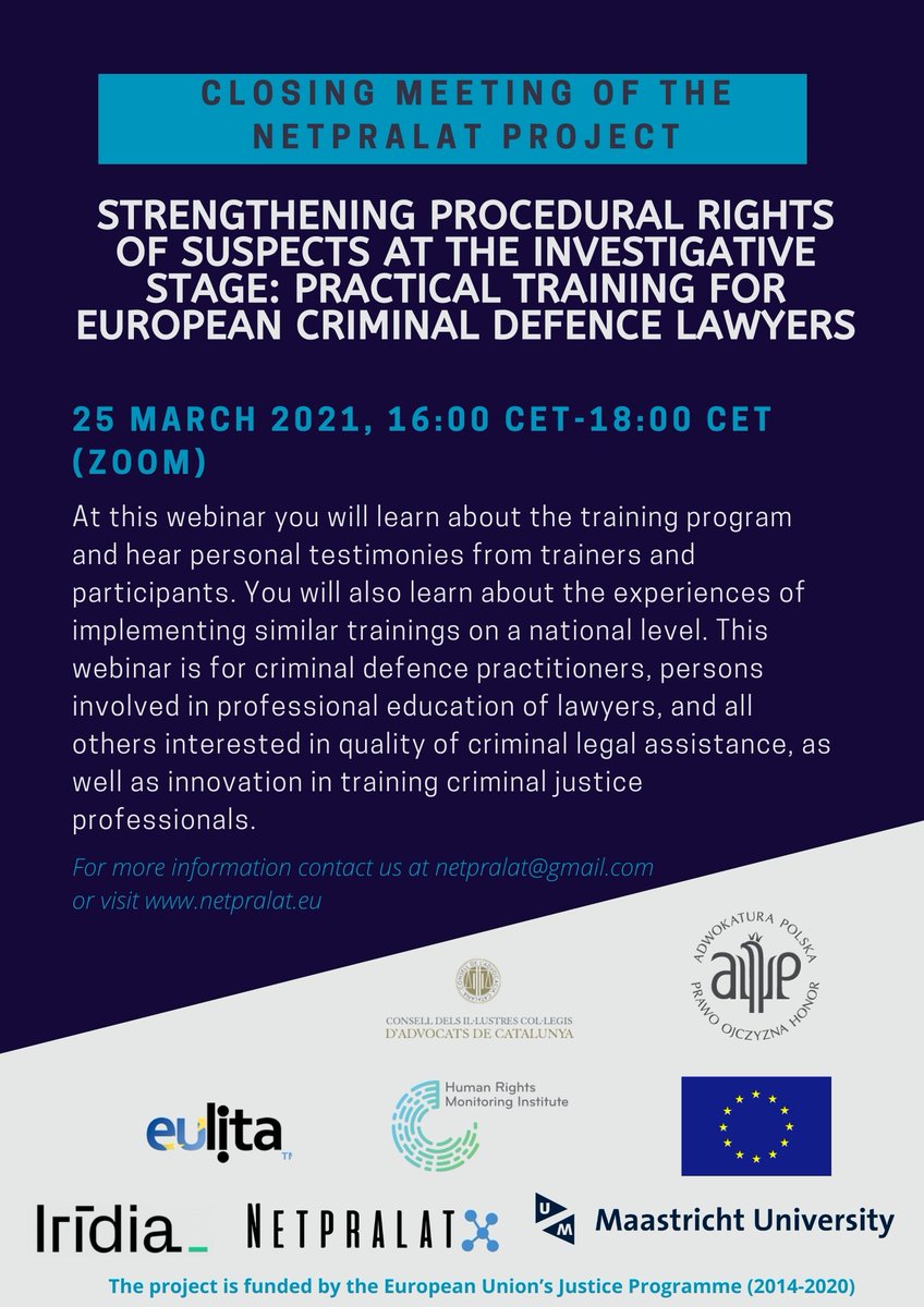 anna_pivaty's tweet photo. ‼️Last days to register for the closing meeting @netpralat  showcasing results of training European lawyers in effectuating pre-trial defence rights of suspects with @conselladvocat, @centre_IRIDIA, @lawinmaastricht, @EULITA_EU, Human Rights Monitoring Institute, Polish Bar 👇 https://t.co/oNPYmzn2TQ