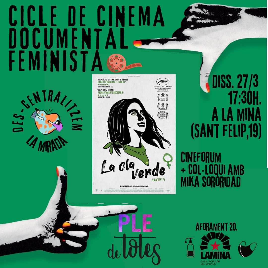 Comencem el cicle de documentals feministes del món amb ‘La ola verde’ desde l’Argentina.
Estaran al debat les companyes de Mika Sororidad Internacional.
📍 <a href="/laminademasnou/">Casal Popular la Mina</a> 
📅 dissabte 27/03
⏱ 17:30