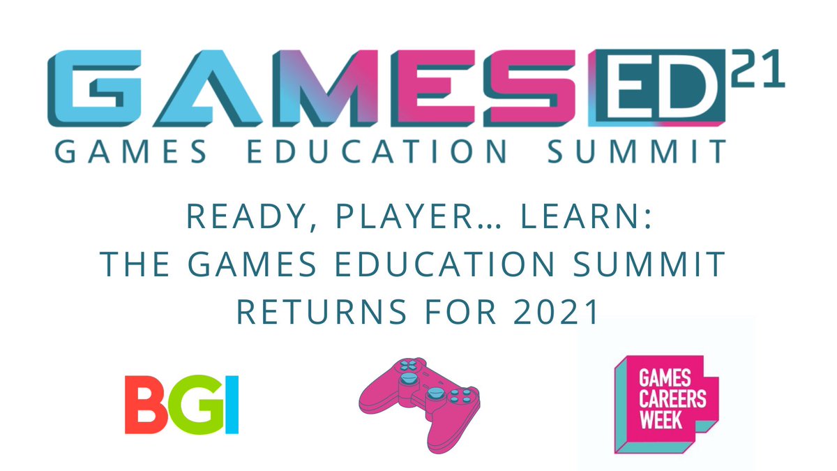 TheBGI's tweet photo. 31st March and 1st April is the Games Ed Summit 2021

🎮 Speakers to include @unity3d @WeArePlayground @AardvarkSwift @aim_qag  @ngenacademy 

🎮 Running during Games Careers Week @GamesCareerWeek 

🎮 More info here: https://t.co/ikAPHSxnSA https://t.co/K1obBOowpa