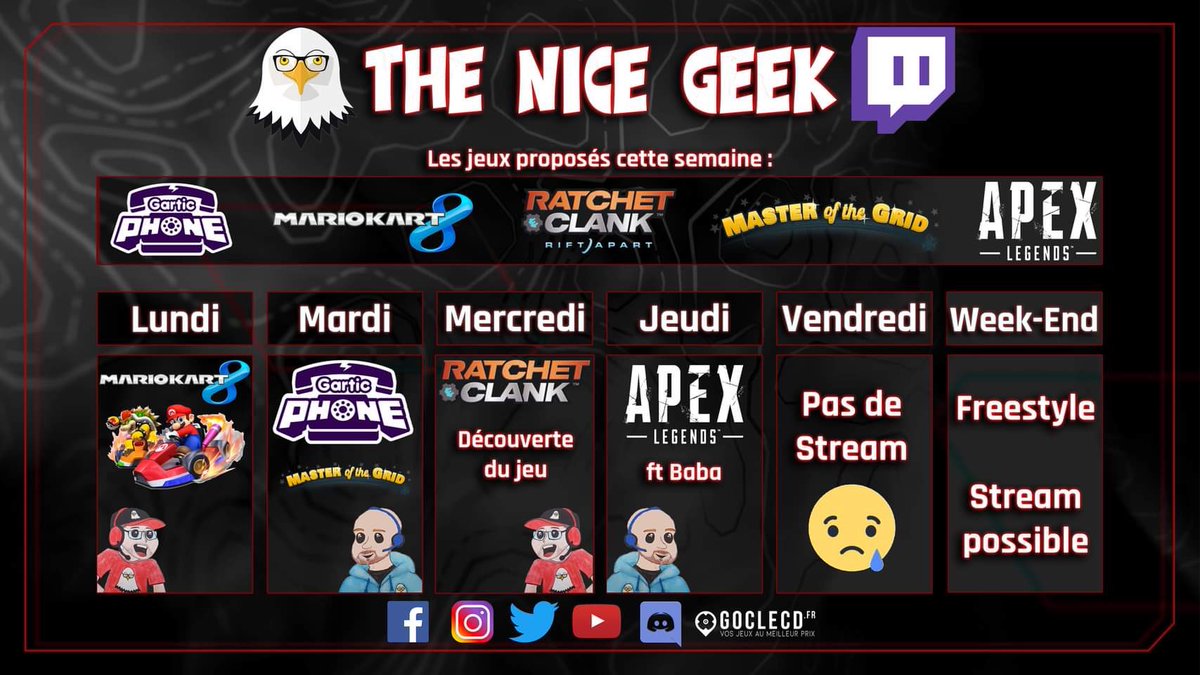 TheNiceGeek06's tweet photo. 🖥#Planning #Stream🖥
Nouvelle semaine sur #twitch 🤩
Cette semaine on vous propose :
Lundi:🏆 #MarioKart8 avec les copains
Mardi: 🧑🎓 #MasteroftheGrid et #GarticPhone
Mercredi: 🦝Redécouverte de #RatchetAndClank
Jeudi: 🔫 #ApexLegends avec Baba et TimeTom
https://t.co/ss0tZSzlpP https://t.co/aSpNDbHaUy