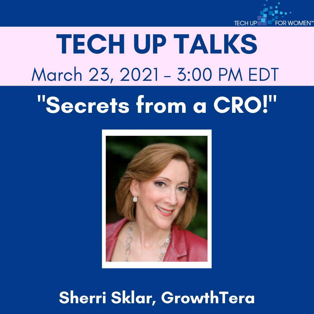 techupforwomen's tweet photo. Join us tomorrow (3/23) at 3PM EDT, for “Secrets from a CRO!” TECH UP TALK with @SherriSklar from @GrowthTera! 
Register using the link below! #TechUpForWomen #TechUpTalk
.
https://t.co/HTyLhB5Nrs https://t.co/4MzvDcXNBX