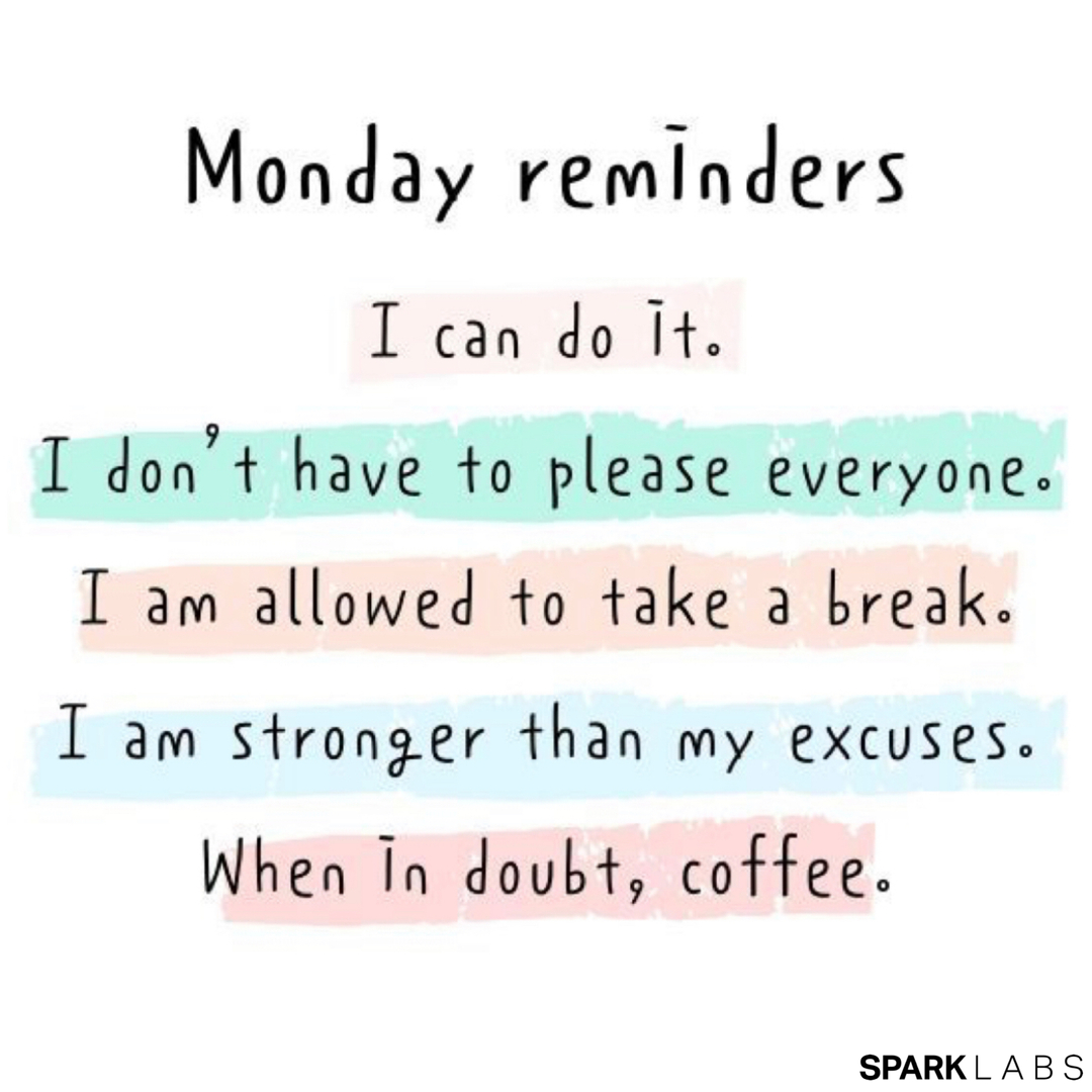 Your weekly reminder that perfect doesn’t matter &amp; to just start somewhere; remember to smile &amp; of course, caffeinate. 💛