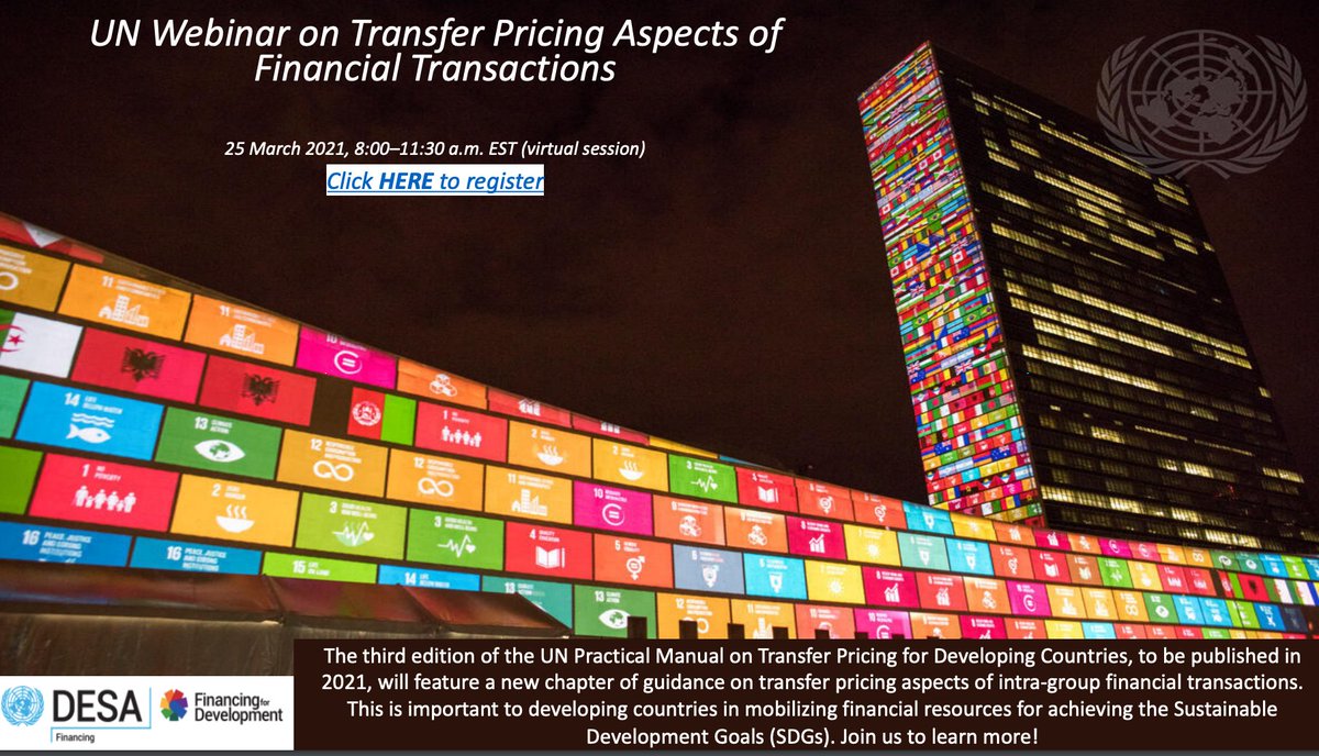 NavidHanif_UN's tweet photo. Registration ends tomorrow! Want to learn about the new guidance of #UNTaxComm on #TransferPricing aspects of intra-group financial transactions? Join us on 25 March for the UN Webinar on TP Aspects of Financial Transactions. Register https://t.co/6oET5n0m9n
#Tax & SDGs #Tax4Dev https://t.co/DD8JrAVGbP