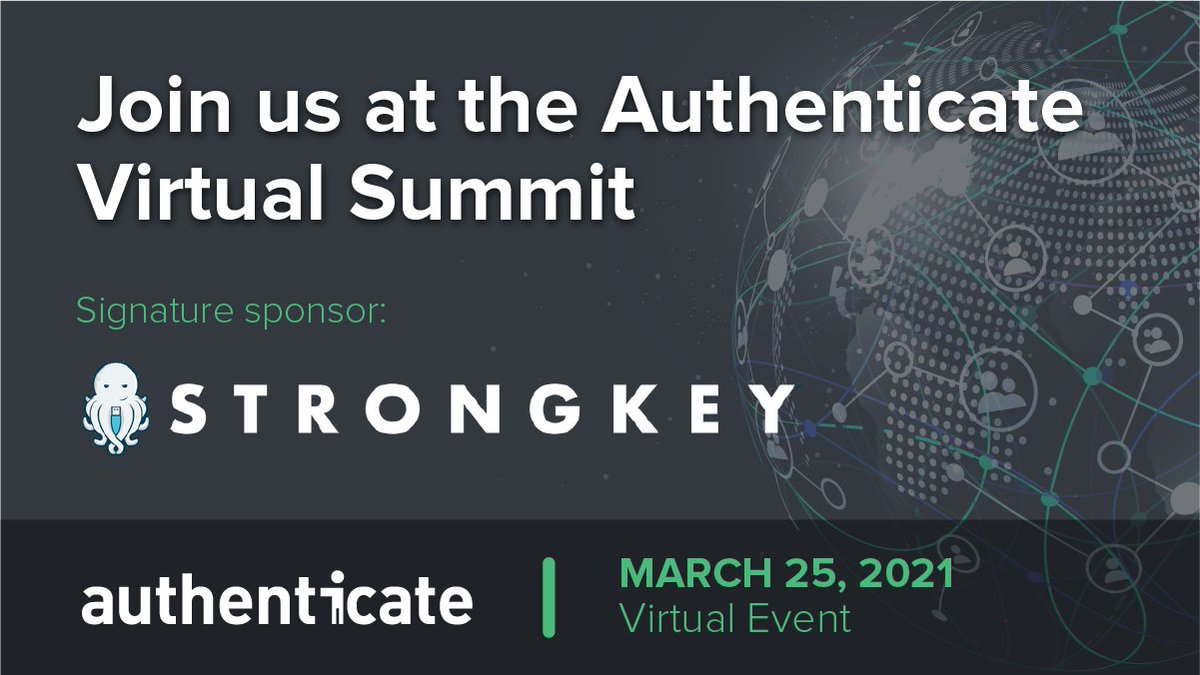 StrongKeyInc's tweet photo. @FIDOAlliance Authenticate Virtual Summit: "FIDO for Simpler, Stronger Financial Services" Join us for compelling sessions on March 25 from 9-11:30 PT https://t.co/vMLx0vTBIP @authenticatecon #AuthenticateSummit #FIDO #FinTech #StrongAuth #Passwordless #StrongKey https://t.co/e9x9rW4uWh