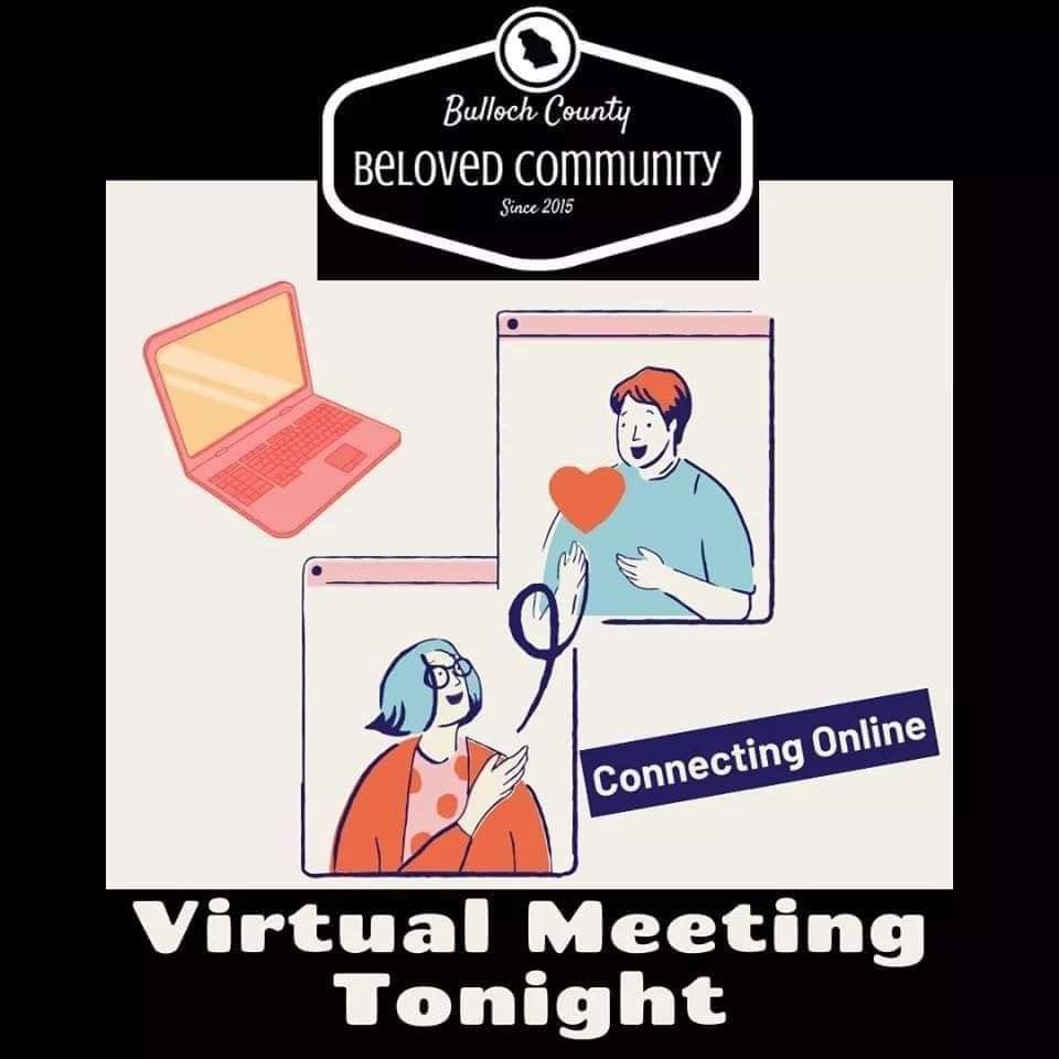 BelovedBulloch's tweet photo. We will be meeting tonight at 5:30 pm over zoom! If you need the link, please email us at BullochBelovedCommunity@gmail.com &amp; we will get that to you! 
#BCBC #BelovedCommunity https://t.co/AIs1FisH1r