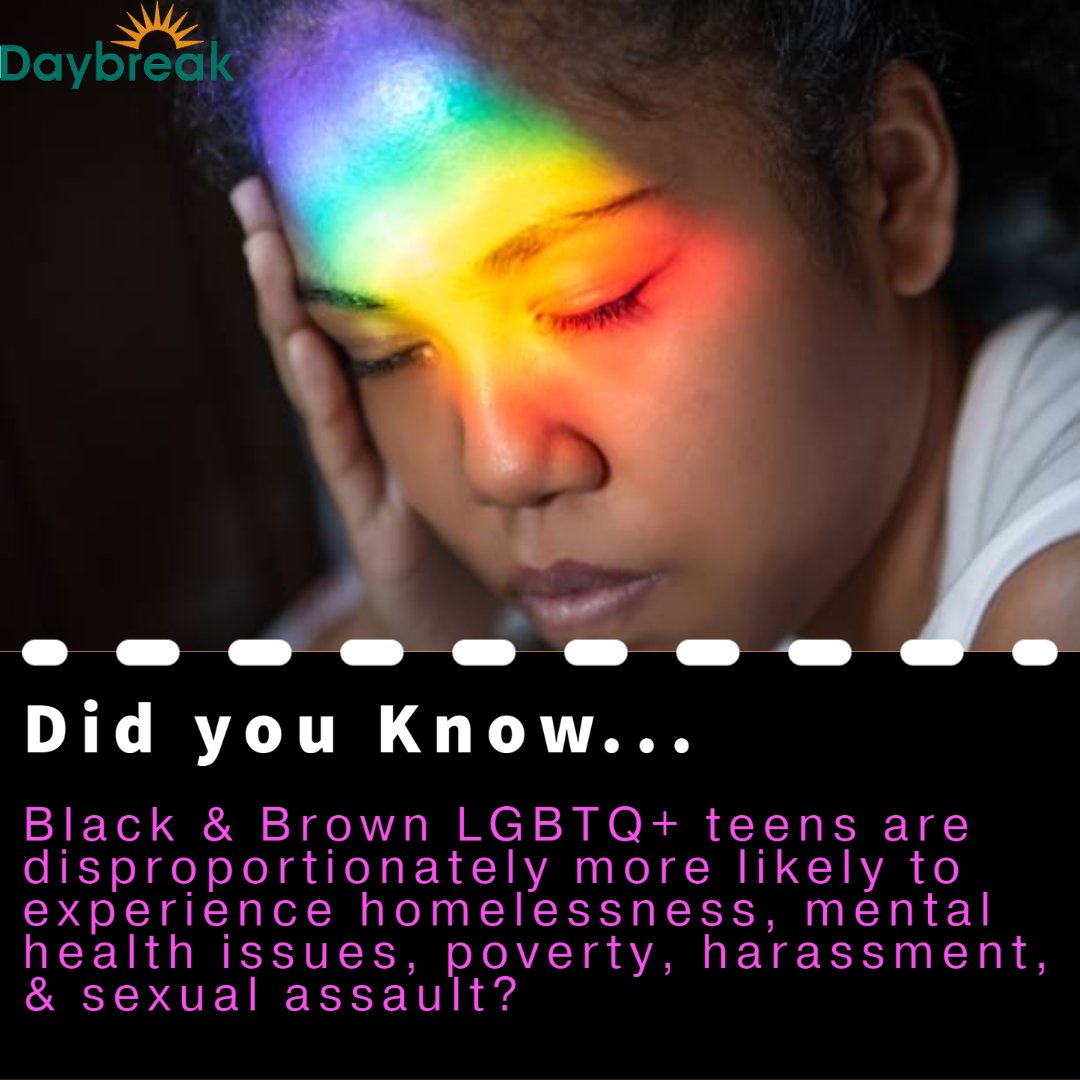 Daybreak_Dayton's tweet photo. Did you know that black &amp; brown LGBTQ teens are disproportionately more likely to experience homelessness, mental health issues, poverty, harassment, &amp; sexual assault?  #homelessyouth #lgbtqyouth #eliminateberriers https://t.co/drt8wrr4Uj