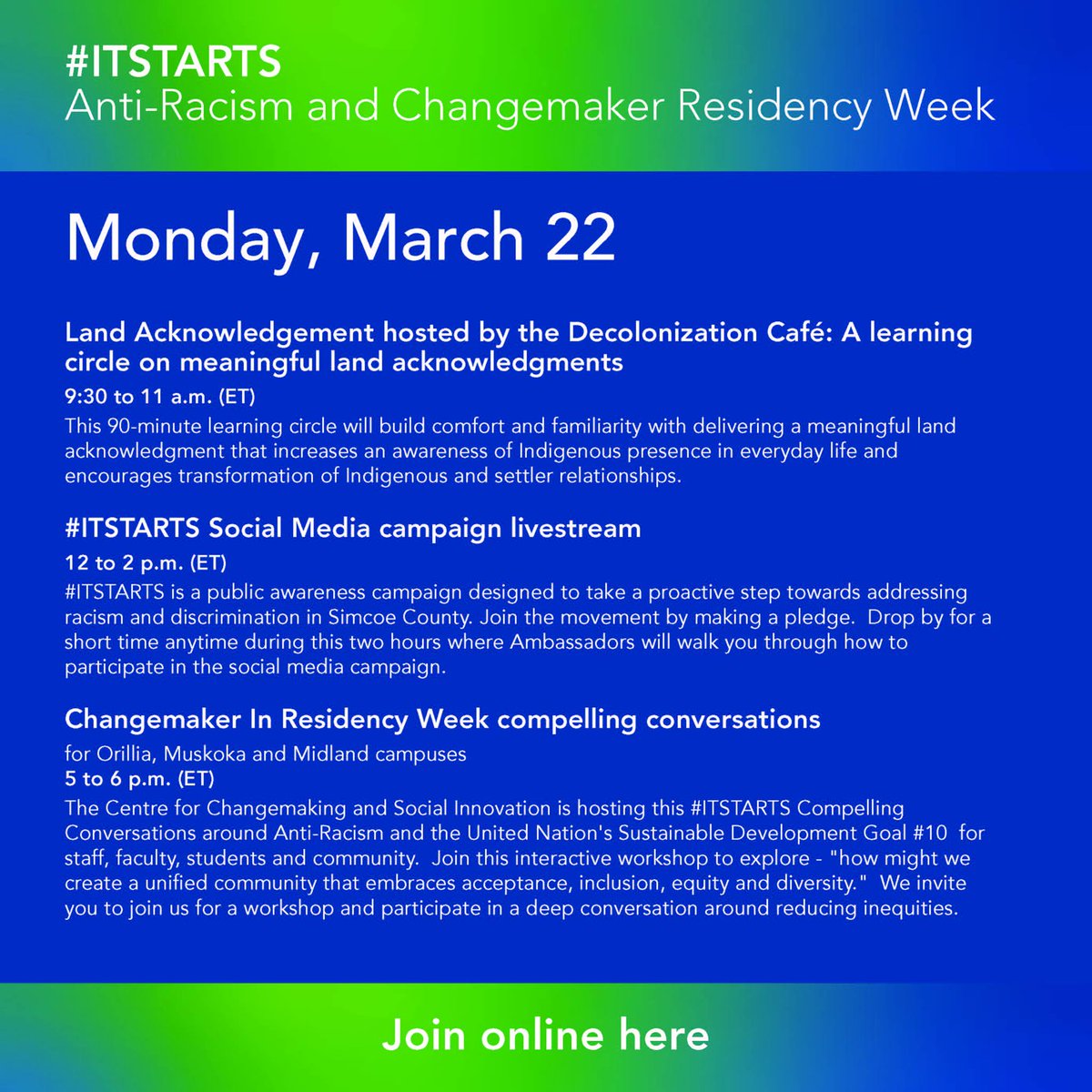 Join @ICGeorgian for #ITSTARTS during Changemaker in Residency Week!

This campaign aims to take proactive steps against racism and discrimination

Check out all of the compelling conversation happening this week at Georgian College  ➡️  ow.ly/PSku50E53AM 

#exploregeorgian