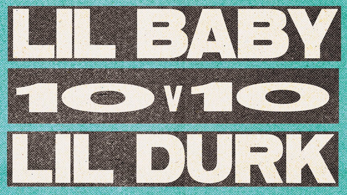 theresnosignall's tweet photo. #NS10v10

OTF V 4PF ❗️

@lildurk v @lilbaby4PF 

Who’s ready for tonight’s show? 9PM https://t.co/ZJK4BTPoPi