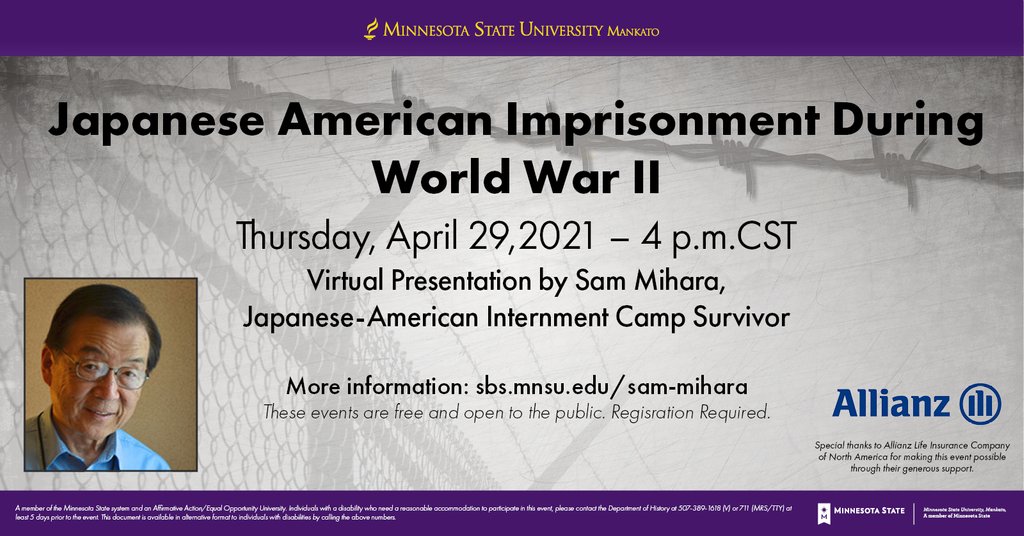 csbsmankato's tweet photo. A virtual presentation "Japanese American Imprisonment During World War II" by Sam Mihara is happening on Thursday, April 29th at 4pm. 

More information and registration: https://t.co/6PJx0XWwdM 
Registration required.

#csbsmankato #msumankato #mavfam https://t.co/JWN0IczvwX