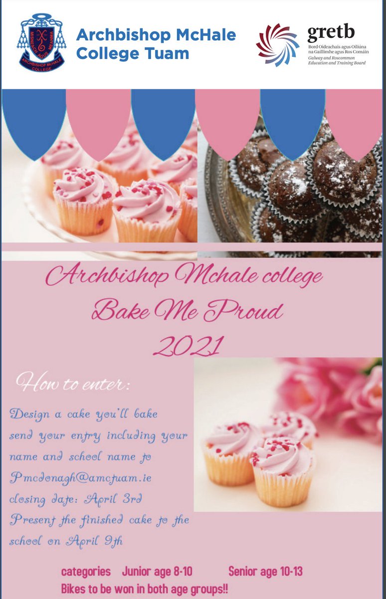 AMCHALETUAM's tweet photo. Archbishop McHale College’s annual Bake Me Proud Competition is open to all primary school students who have honed their skills as a home baker during lockdown. We know you have the right stuff to fold, knead, bake and ice your way to victory.🍰🍰🎂🥮 https://t.co/2nJlJzxcTl
