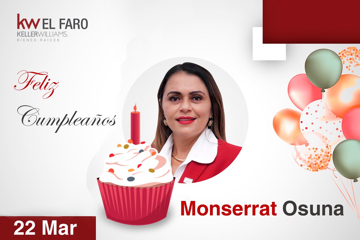 kwelfaro's tweet photo. Feliz cumpleaños, Monserrat Osuna la familia KW El faro te desea que tengas el mejor día junto con tu familia. 🥳
#Cumpleaños #happybirthday #22deMarzo2021
#KW #KWMX https://t.co/8wSbDCcelF