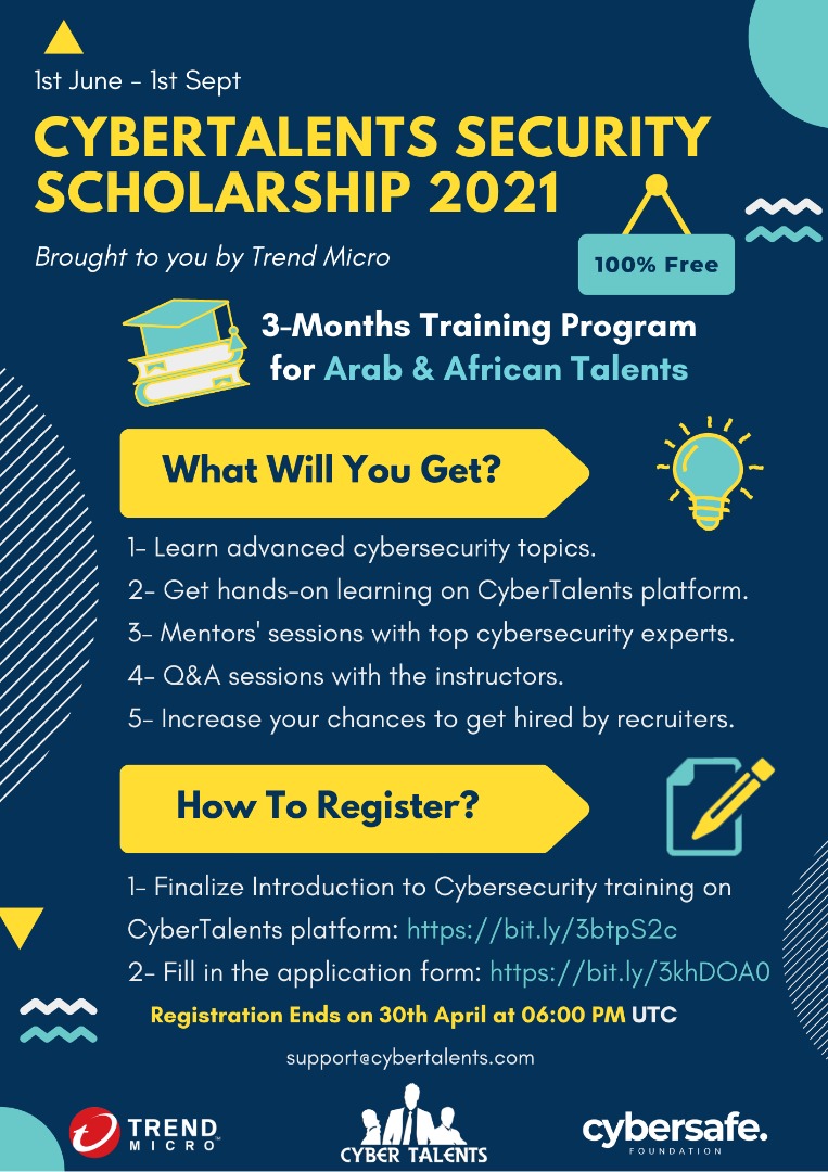 If your answer is yes, then sign up for the Cybertalents Security Scholarship 2021 brought to you by @Cyber_Talents, @TrendMicro and @cybersafenig.

Fill in the application form at bit.ly/3khDOA0 to begin your journey.

#NoGoFallMaga #CyberSecurity #mondaythoughts