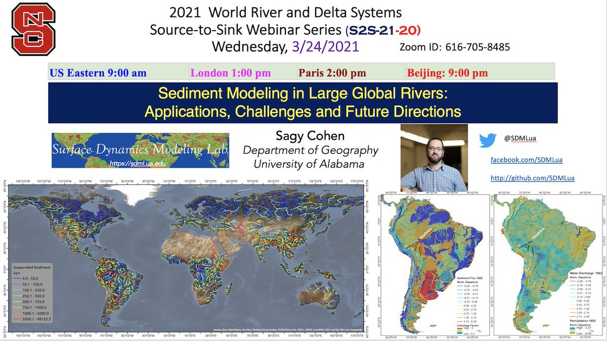 SourceToSink's tweet photo. Wed. 3/24/21, US 9amET, London 1pm Paris 2pm, Prof. Sagy Cohen @SDMLua @BamaGeography webinar: Sediment Modeling in Large Global Rivers. Zoom 6167058485 YouTube: https://t.co/gIfZfsew9M @KHwave @changing_shores 
@IrinaOvereem @cartoscience 
@DrChrisHackney @Frances_Dunn @bedform https://t.co/ifRYh6T3nj