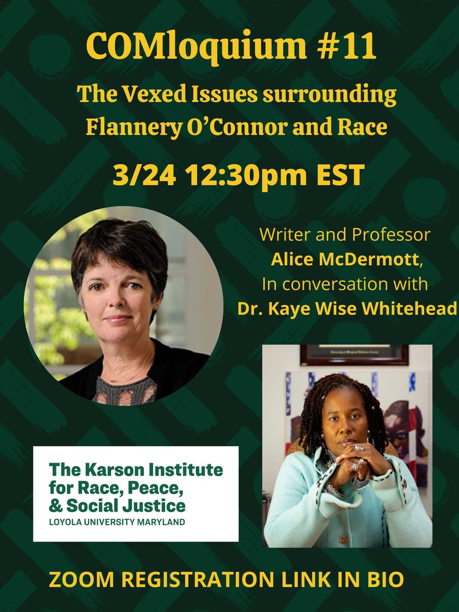 karsoninstitute's tweet photo. This week we will hold COMloquium #11 with writer and professor Alice McDermott! Conversations will be centered around Flannery O'Connor and Race. LINK IN BIO to register!!!
#KarsonInstitute https://t.co/Wti9CKpKZA