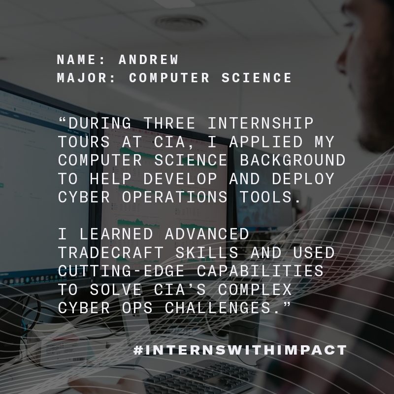 CIA's tweet photo. #MondayMotivation
Before joining #CIA after graduation, Andrew was an intern for three summers in our Directorate of Digital Innovation.
Learn more about how he, and other Agency interns, have made the most of their internship in our new series, #InternswithImpact.