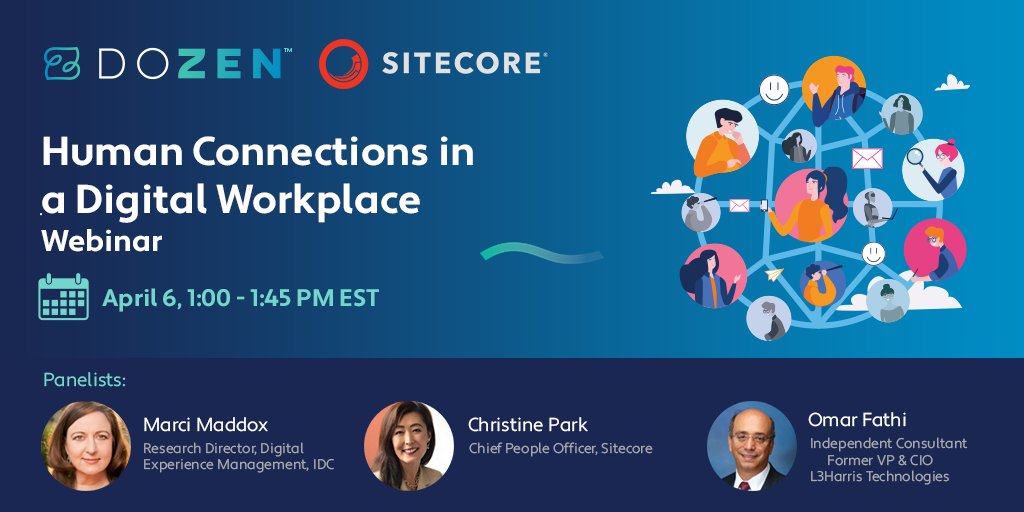 DoZenHQ's tweet photo. Join us as #Sitecore Marketing Director Jill speaks with expert panelists from across industries and roles about how they’ve had to rethink the employee experience in the new normal. #digitalworkplace #EmployeeExperience #futureofwork @IDC @Sitecore 
https://t.co/dSaEGwwZtp https://t.co/2Vvil6i22E