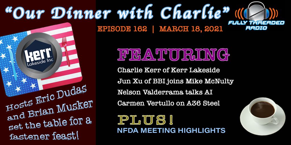 SourceFasteners's tweet image. Episode 162 of @FullyThreaded Radio is LIVE! Feast your ears on #fastenernews from Charlie Kerr of Kerr Lakeside, Jun Xu from @MobileBBI, Nelson Valderrama from @intuilize, and more! ow.ly/kSCW50E53lu #fasteners #podcast #newepisode