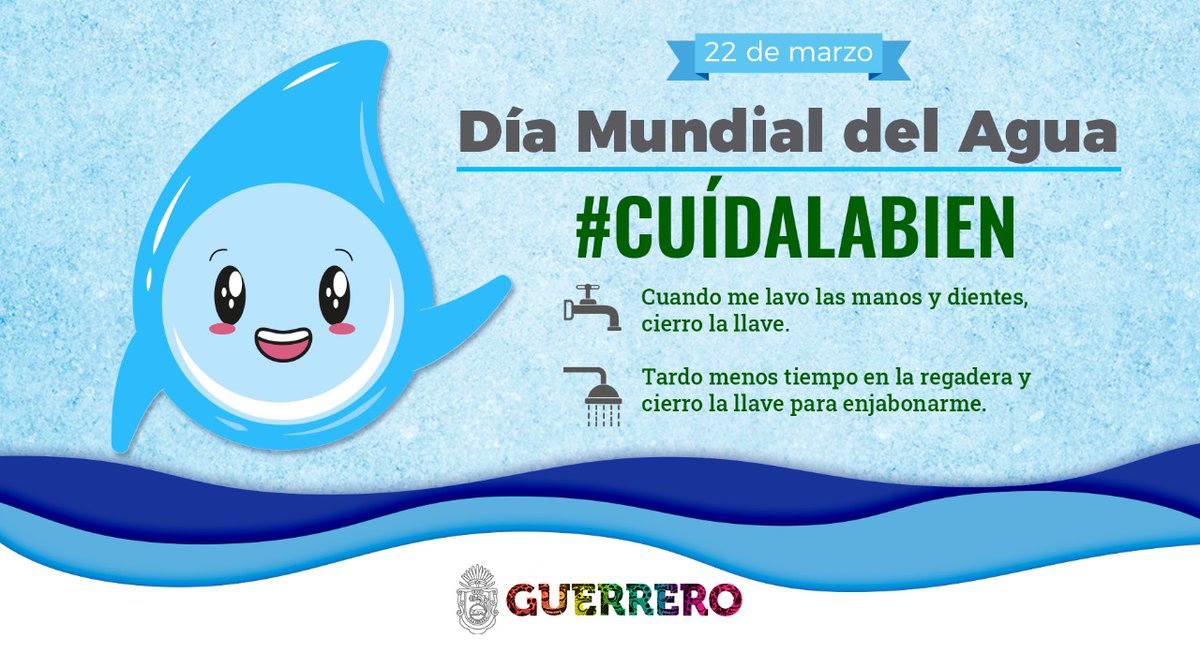HectorAstudillo's tweet photo. El #DíaMundialDelAgua es una fecha para concientizar sobre la importancia de su cuidado y difundir mensajes que nos motiven a mejorar nuestros hábitos de consumo. #CuidemosElAgua https://t.co/CaTx0YSzG7