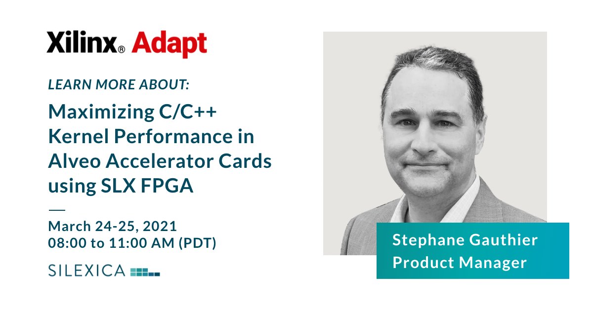 Join Silexica during <a href="/XilinxInc/">Xilinx</a> Adapt: Data Center on March 24-25 from 8 AM to 11 AM (PDT). Visit the partner area and discover how SLX FPGA can accelerate your C/C++ kernel running on an Alveo Accelerator Card! hubs.ly/H0JGrQs0