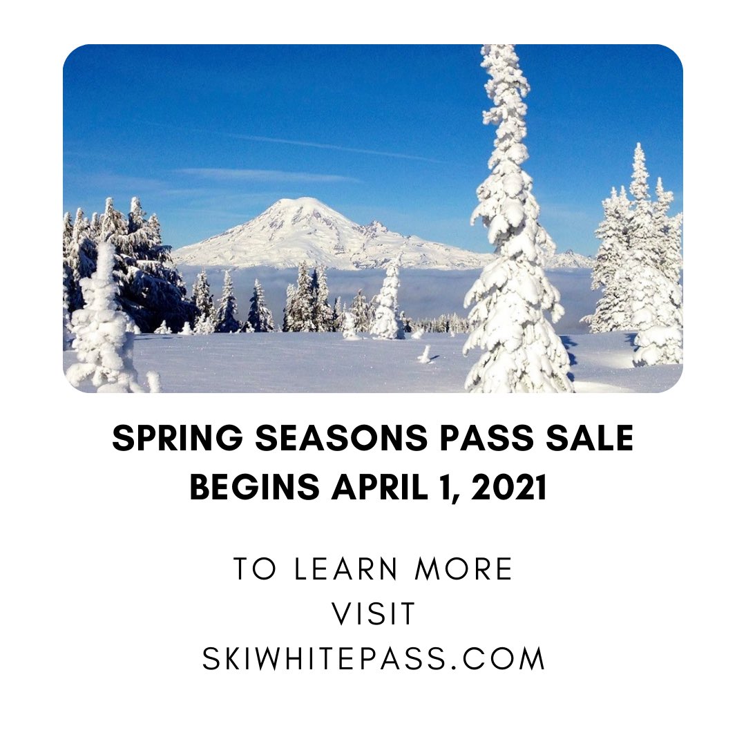 SEASONS PASS SALE BEINGS APRIL 1, 2021. Please visit the website for more information! skiwhitepass.com/season-passes