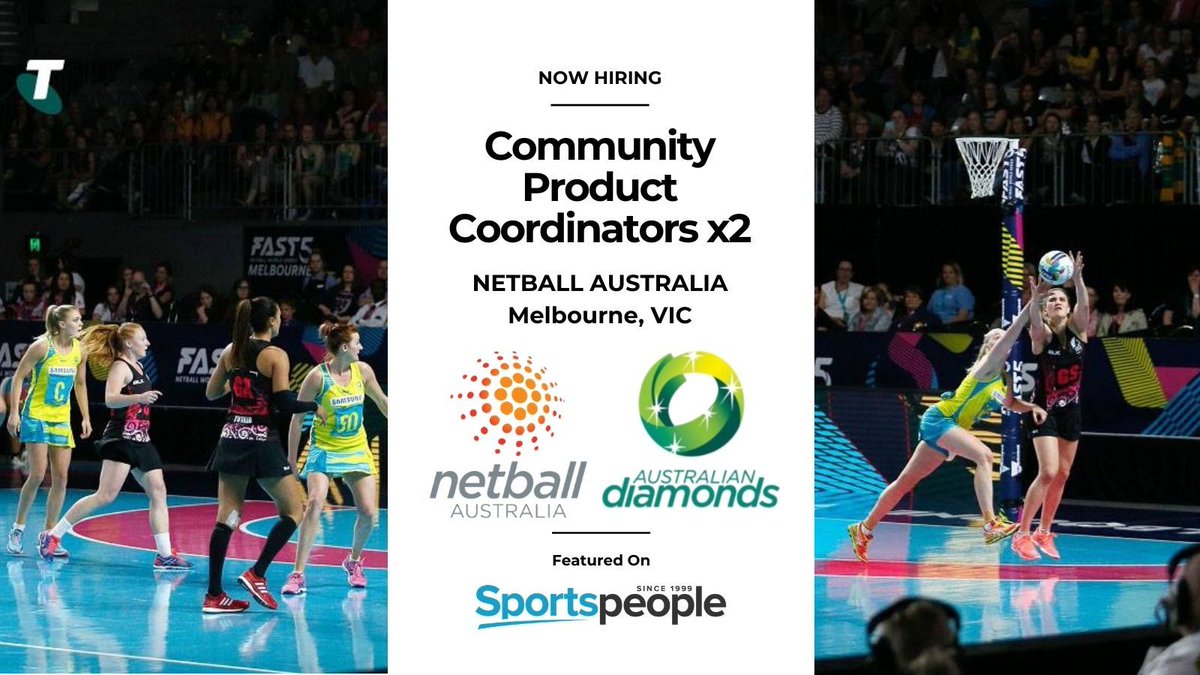 SportspeopleAU's tweet photo. [NOW HIRING] Community Product Coordinator - Participation - Netball Australia. Full Time. Melbourne location. Closing 31 Mar 2021. Apply@ https://t.co/NXhXce4Cxy
(see more peak body jobs: https://t.co/f7vHEgzRLr) #sportspeople #sportjobs #NetballNation https://t.co/2YhtZXieDk