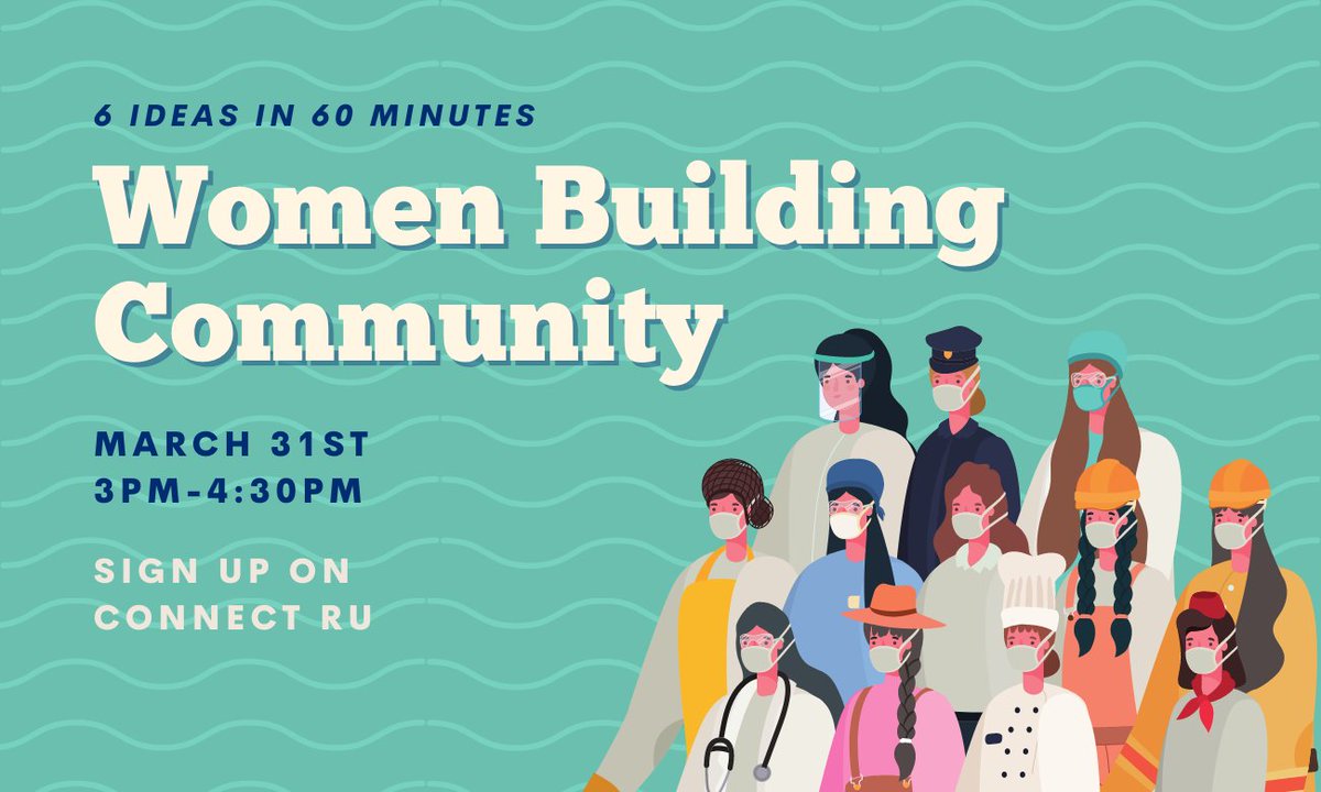 Join us on March 31st for our fourth and final 6 Ideas in 60 Minutes event of the year, highlighting women building community!

Sign up here: connectru.ryerson.ca/event/174544