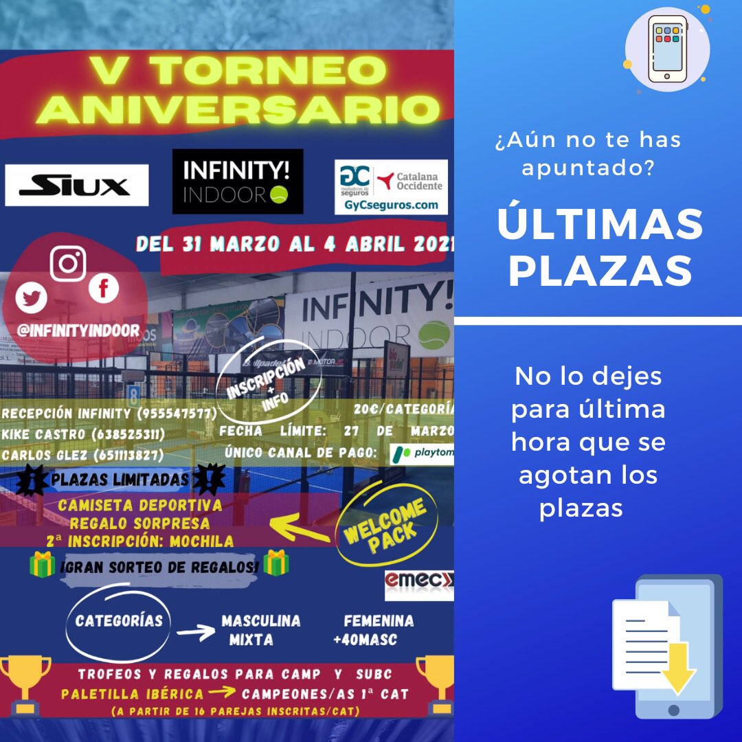 infinityindoor's tweet photo. ¿AÚN NO TE HAS APUNTADO A NUESTRO TORNEO ANIVERSARIO?
⚡️ Ya hemos pasado las 85 parejas.
✍🏽 Último día de inscripción 27 de marzo.
📲Único canal de inscripción es a través de la APP de @playtomic. #yosoyinfinity☝️ @padelnuestro_es @EmecSport @GyCseguros https://t.co/h54vklD7wA