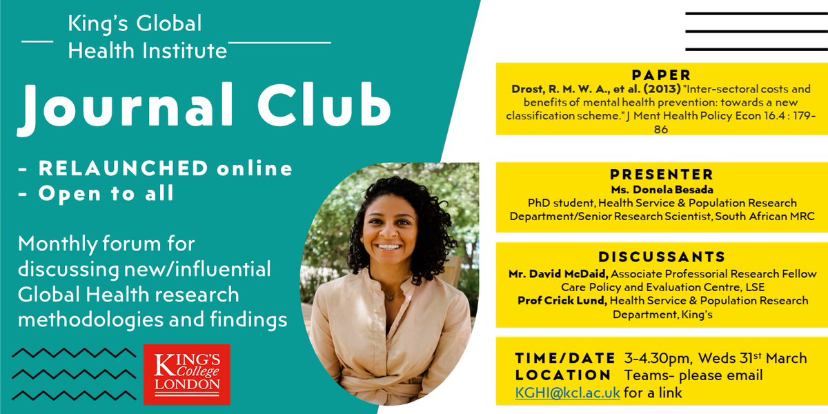 It's our 2nd KGHI Journal Club of 2021 next Weds- join us for #healtheconomics #mentalhealth #prevention #PhD with <a href="/Donela_Besada/">Donela</a> #MRC South Africa <a href="/dmcdaid/">David McDaid</a> &amp; Prof Crick Lund <a href="/KTU_PACK/">Knowledge Translation Unit</a> @BarbaraMBarrett <a href="/GMentalHealth/">Centre for GMH</a> <a href="/UCL_NCD/">UCL Centre for Global NCDs</a> <a href="/kcsamh/">ESRC Centre for Society and Mental Health</a> <a href="/MartinKGHI/">Martin Prince</a> <a href="/assetKGHI/">ASSET GHRU</a> - All welcome!