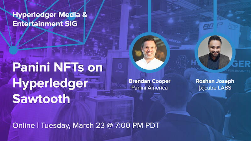 lfdecentralized's tweet photo. In an hour Mar 23 @ 7PM PDT join the Media & Entertainment SIG call to learn how @PaniniAmerica used #HyperledgerSawtooth to create officially licensed #NFT digital collectibles and hear about the technical, legal & business challenges they faced.
https://t.co/76rXTd46Zi https://t.co/ykzMfCNTau