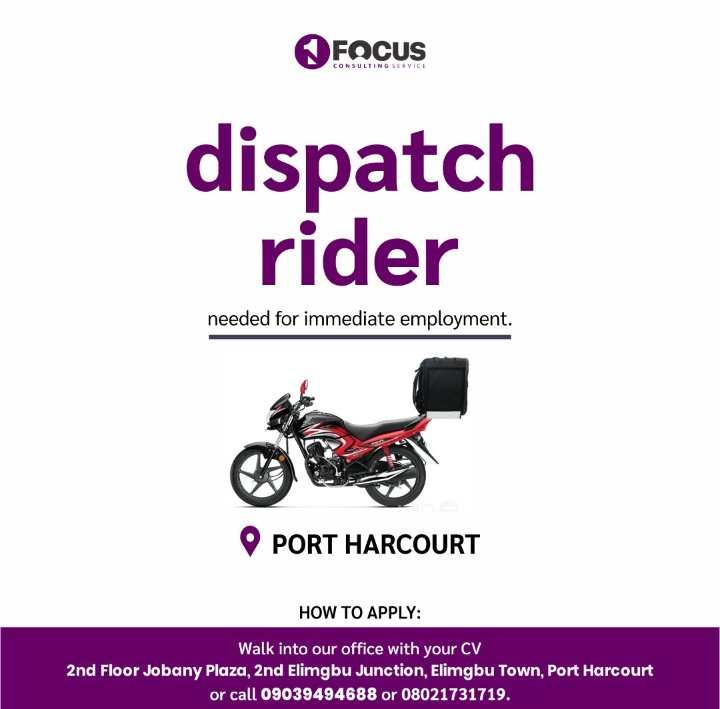1focus_service's tweet photo. A Dispatch Rider is urgently needed for immediate employment.

Do you consider yourself qualified, then walk in with your CV into our office at 2nd Floor Jobany Plaza, 2nd Elimbgu/Oroigwe Junction, Elimbgu Town, Port Harcourt. 
For further enquiries, call 09039494688.
 #OneFocus https://t.co/gsbyYCYSx4