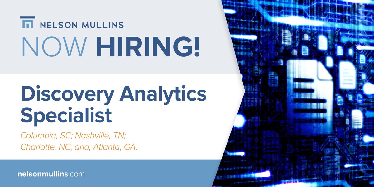 JoinTeamNM's tweet photo. Nelson Mullins seeks a #DiscoveryAnalyticsSpecialist with 2+ years of experience to work with our Encompass group. The individual will collaborate with attorneys to apply data analytics in areas such as early case assessment, predictive coding, and more! https://t.co/yLW0K7KHtU https://t.co/JrsbWdxr31