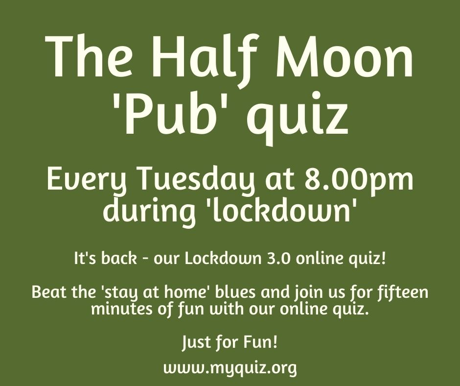 halfmoonello's tweet photo. ONLINE PUB QUIZ

Our Tuesday night 15 minute fun online 'lockdown' quiz continues tomorrow night, will you be joining us?

Simply go to https://t.co/aOeGWskQ4v and use code 696292 to join. Remember this is an automated start at exactly 8pm. https://t.co/7D06MSgrvy