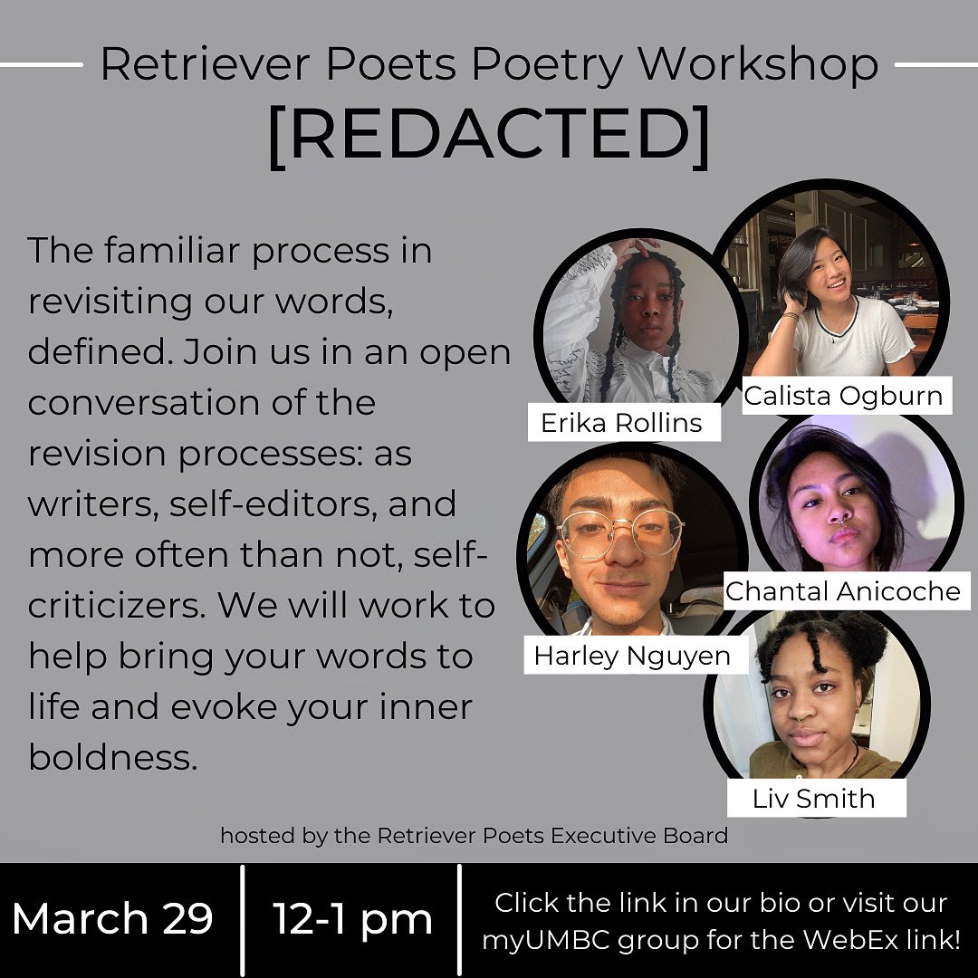 Join us for our poetry workshop on 3/29 from 12-1 pm! Read more info here: my3.my.umbc.edu/groups/retriev…