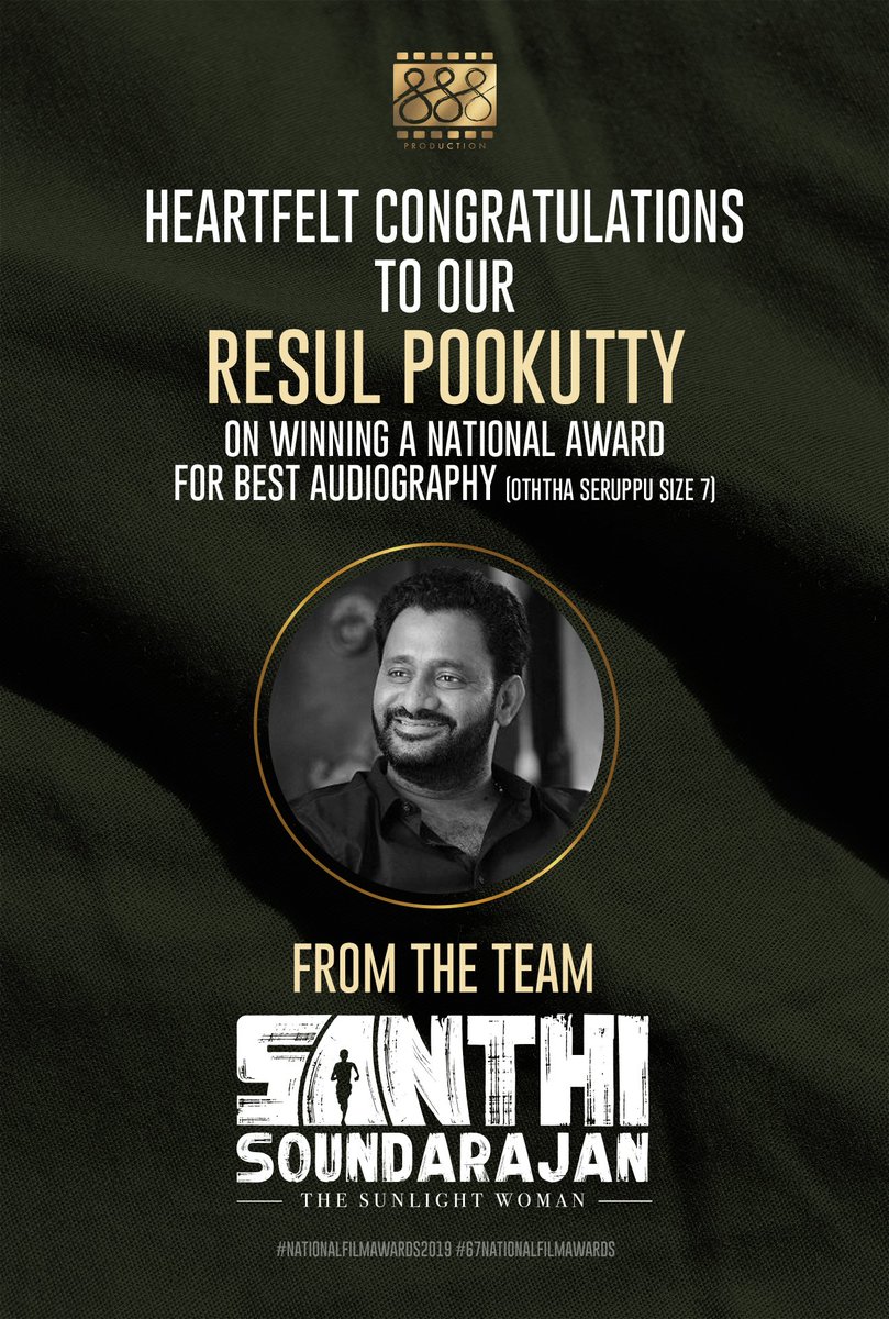 DirJayaseelan's tweet photo. Heartfelt Congratulations To Our @resulp sir and 
co-mixer Shri.Bibin Dev on winning #67thNationalFilmAwards #BestAudiography for #OththaSeruppuSize7 and wishes to the entire cast and crew @rparthiepan 
from the team #SanthiSoundarajan #TheSunlightWoman https://t.co/MiMz2Q80N1