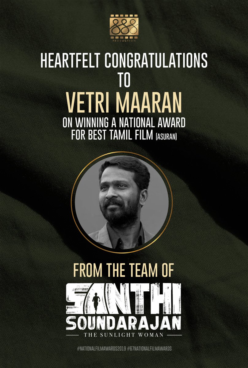 DirJayaseelan's tweet photo. Heartfelt Congratulations To 
@VetriMaaran
 sir on winning #67thNationalFilmAwards #BestTamilFilm for #Asuran and wishes to the entire cast and crew 
@theVcreations
from the team #SanthiSoundarajan #TheSunlightWoman https://t.co/UF72LZlFOE