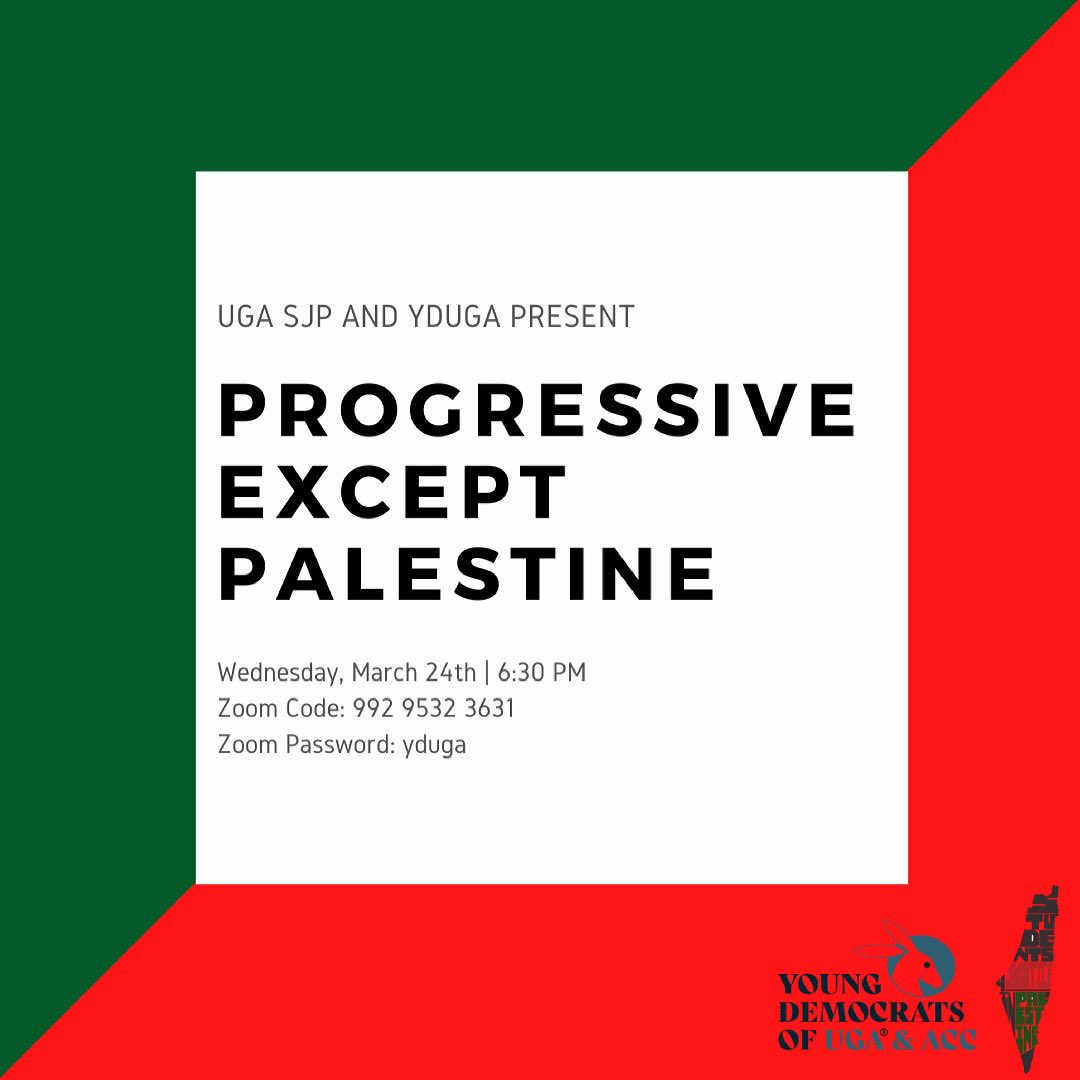 YoungDemsUGA's tweet photo. Join us this Wednesday, March 24th, for our first ever joint meeting with @UGA_SJP ! We’ll be discussing how progressive and liberal politics in the US is relatively silent on the issue of the human rights of Palestinians and why that apathy should change. https://t.co/zKpViQhfYw